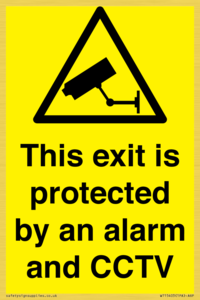 This exit is protected by an alarm and CCTV